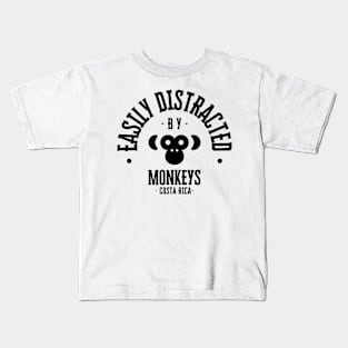 Easily Distracted by Monkeys Costa Rica Kids T-Shirt